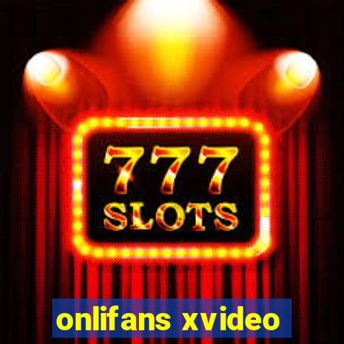 onlifans xvideo